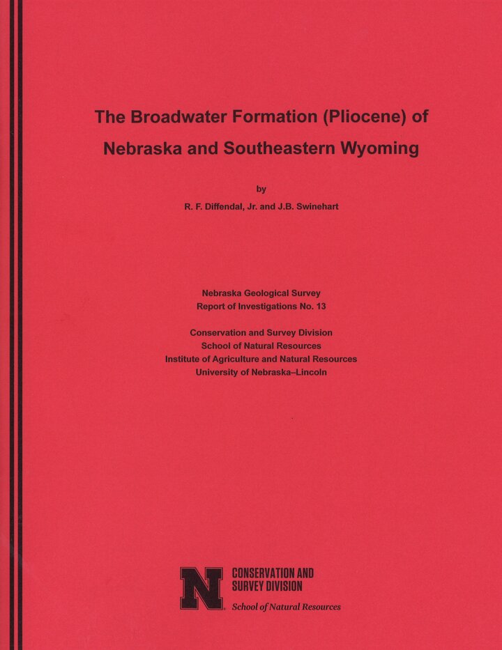 Broadwater Formation (Pliocene) of Nebraska and Southeastern Wyoming